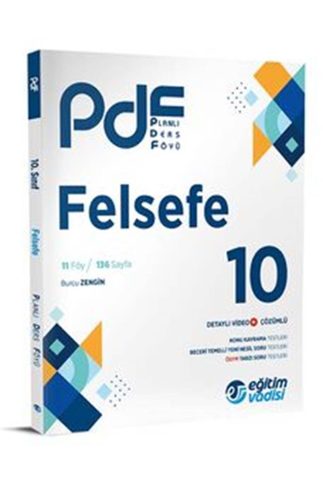 Eğitim Vadisi 10. Sınıf Felsefe PDF Planlı Ders Föyü Konu Anlatımlı